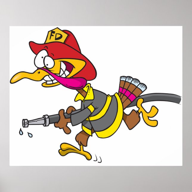 Firefighter Turkey with Hose Poster (Front)