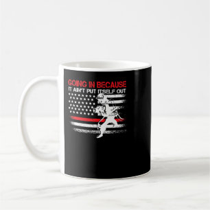 Firefighter Usa American Flag Thin Red Line Put It Coffee Mug