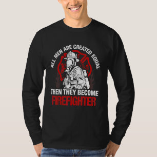 Firefighter We Run Towards The Flames T-Shirt