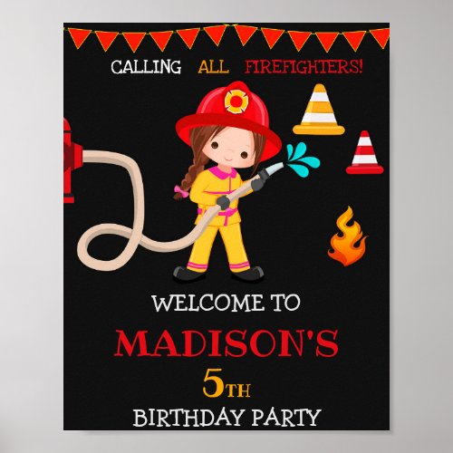 Firefighter welcome party sign Girl Firefighter