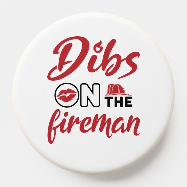 Firefighter Wife Dibs on the Fireman Can Cooler PopSocket (Popsocket)