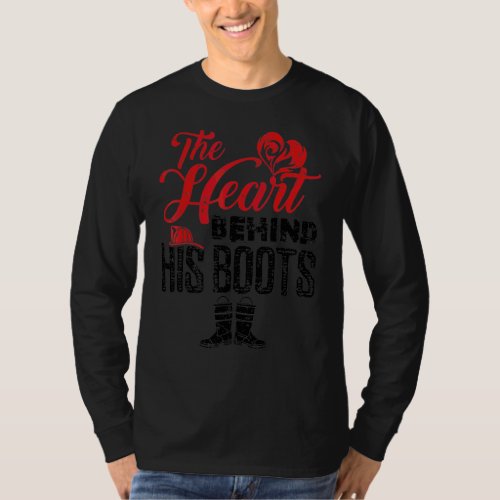 Firefighter Wife Girlfriend Valentine The Heart Be T_Shirt