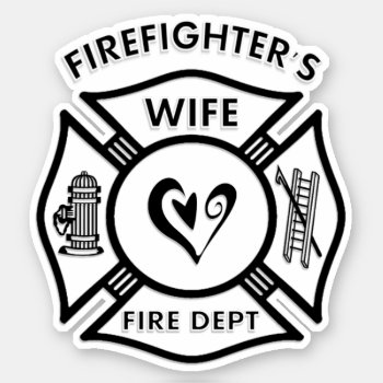 Firefighter Wife Maltese Heart Sticker by bonfirefirefighters at Zazzle