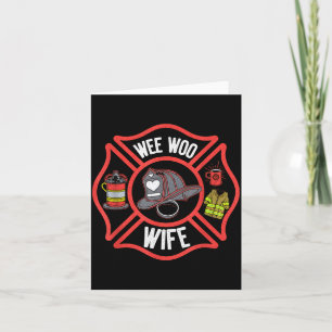 Firefighter Wife Uniform Fireman Fire Department Card