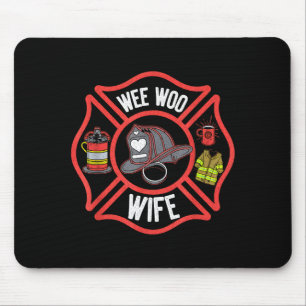 Firefighter Wife Uniform Fireman Fire Department  Mouse Pad