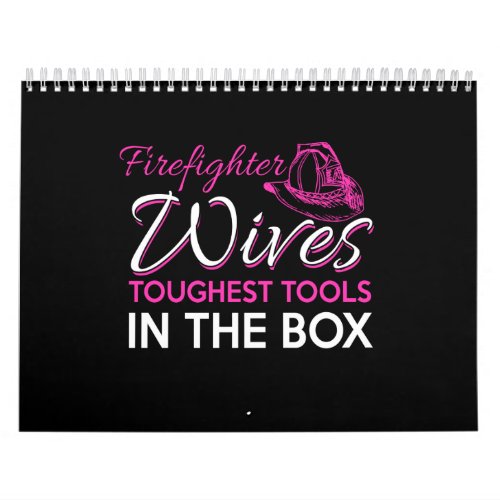 firefighter wives toughest tools in the box calendar