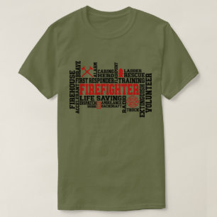 Firefighter Word Cloud Highlighting Heroism  T-Shirt