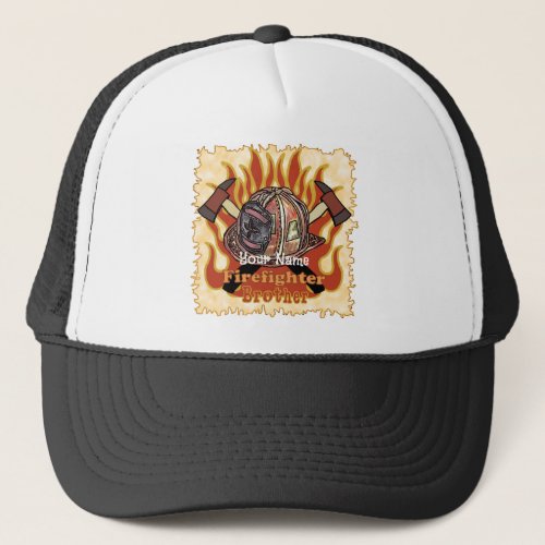 Firefighters Are Brothers Trucker Hat
