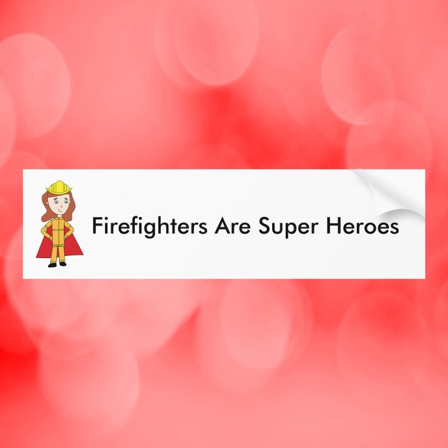 Firefighters Are Super Heroes Female Funny Bumper Sticker (A bumper sticker featuring a female firefighter and says, "Firefighters Are Super Heroes".)