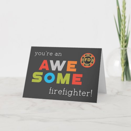 Firefighters Day IFFD Awesome Thank You Card