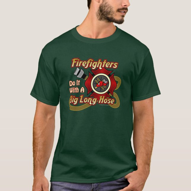 Firefighters Do It T-Shirt (Front)
