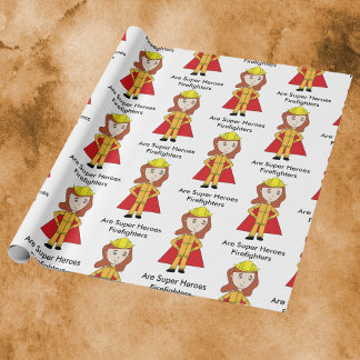 Firefighters Female Super Hero Funny Wrapping Paper