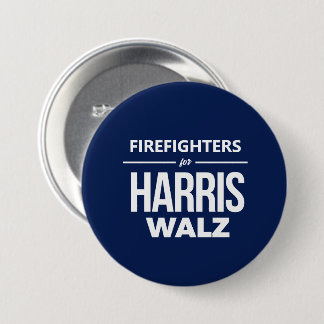 Firefighters for Harris Walz Button
