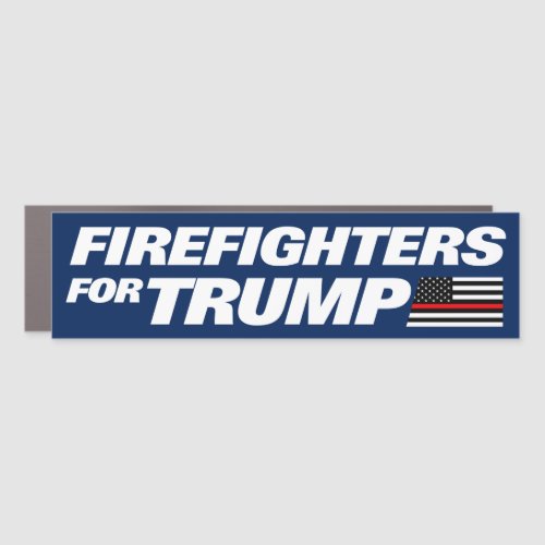 Firefighters For Trump 2024 Bumper Car Magnet