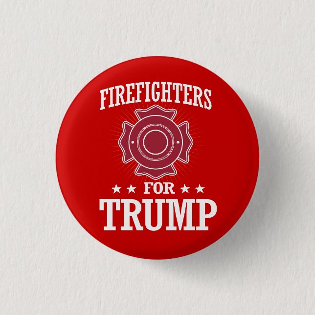 FIREFIGHTERS FOR TRUMP BUTTON (Front)
