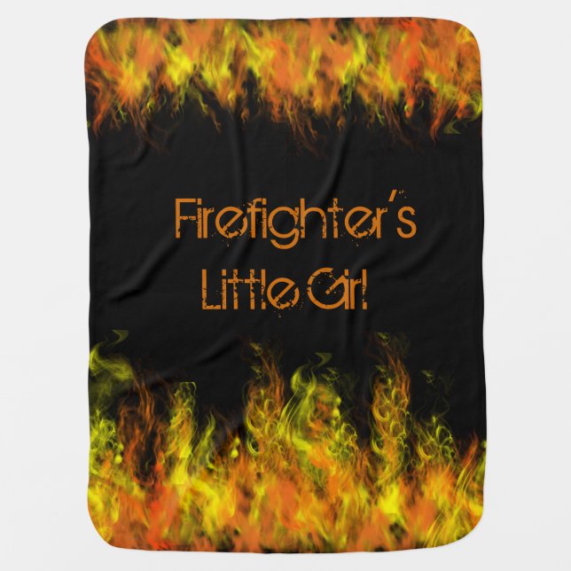 Firefighter's Little Girl or Boy Baby Blanket (Front)