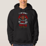 Firefighter&#39;s Mom My Son Risks His Life For Strang Hoodie