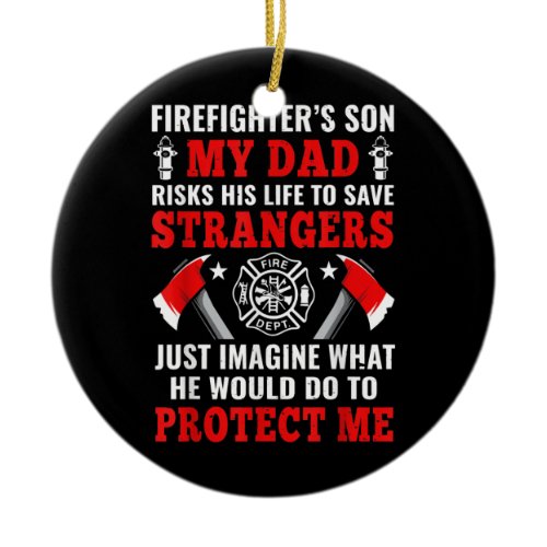 Firefighter's Son  Ceramic Ornament