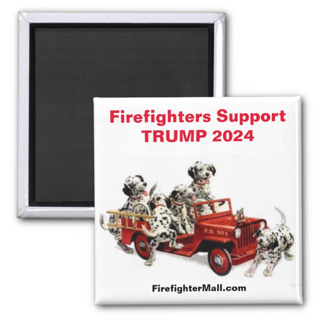 Firefighters Support TRUMP 2024 magnet (Front)