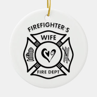Firefighter's Wife Ceramic Ornament