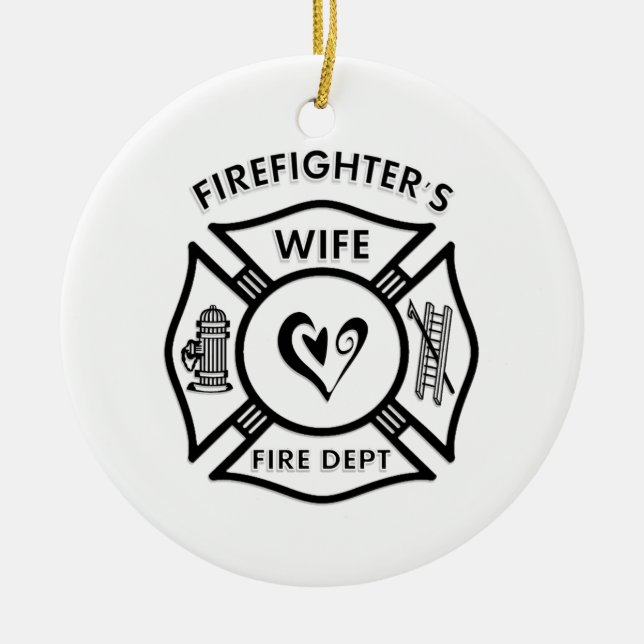Firefighters Wife Ceramic Ornament (Front)