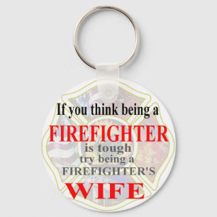 FIREFIGHTERS WIFE- KEYCHAIN