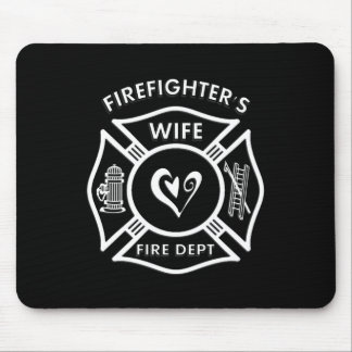 Firefighters Wife Mouse Pad