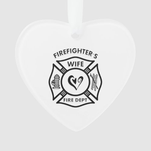 Firefighters Wife Ornament