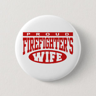 Firefighter's Wife Pinback Button