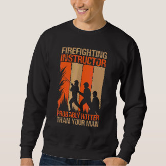 Firefighting Instructor Probably Hotter Than Your Sweatshirt