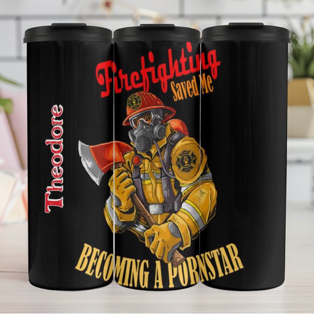  Firefighting Saved Me Slogan Thermal Tumbler (Creator Uploaded)