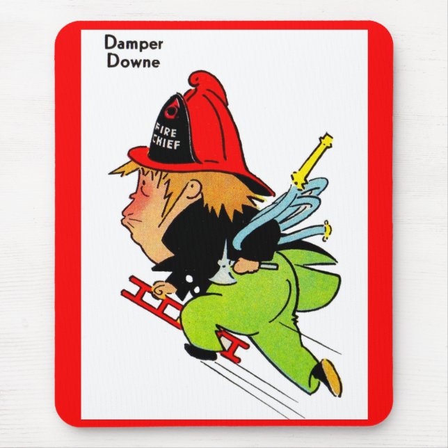 fireman Damper Downe Mouse Pad (Front)