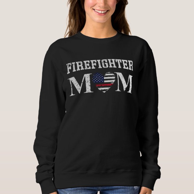 Fireman  for all Fire Heros & Red Line Fans Firefi Sweatshirt (Front)