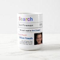 Fireman Funny Custom Best Search Gift Mug