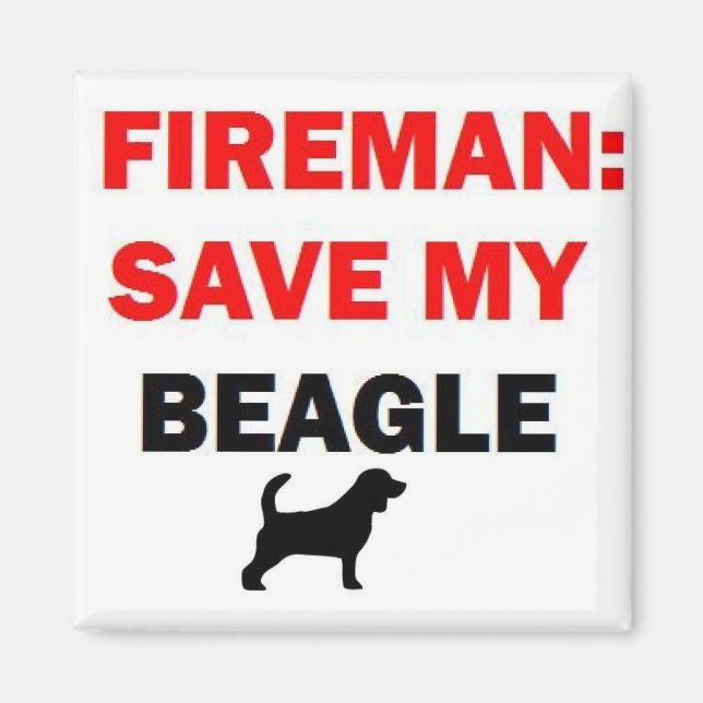 Fireman Rescue My Beagle Magnet (Front)