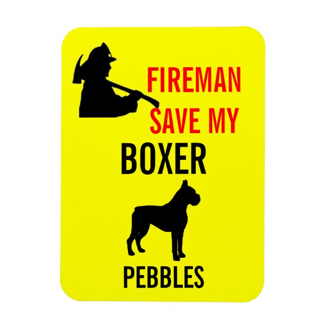 Fireman Save My Boxer Dog Fire Safety Magnet (Vertical)