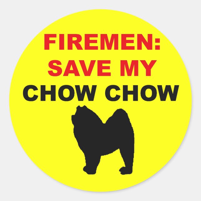 Fireman Save My Chow Chow Classic Round Sticker (Front)