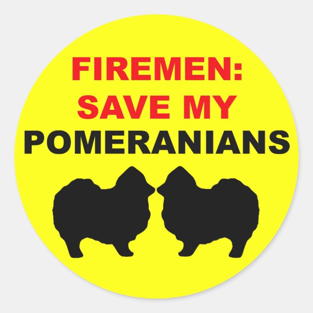 Fireman Save My Pomeranians Classic Round Sticker (Front)