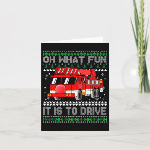 Fireman Ugly Christmas - Fire Truck  Card