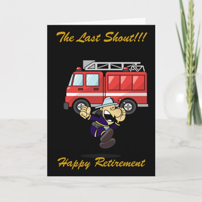 FIREMAN/WOMAN RETIREMENT GREETING CARD (Front)