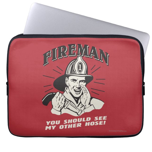 Fireman: You Should See My Other Hose Laptop Sleeve (Front)