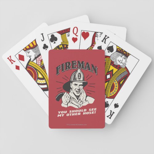 Fireman You Should See My Other Hose Poker Cards