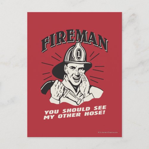 Fireman You Should See My Other Hose Postcard