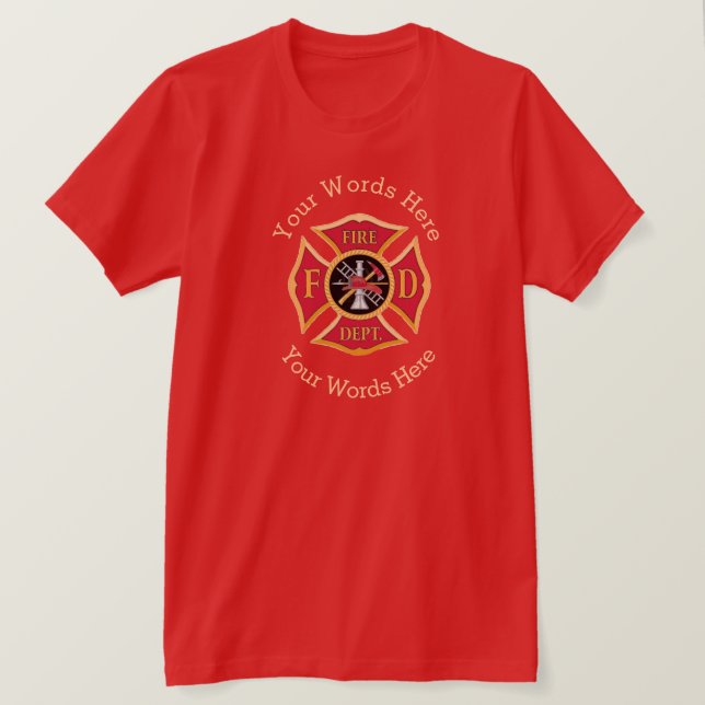 Fireman's Cross Customizable Shirts (Design Front)