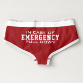 Fireman's Wife | In Case Of Emergency Pull Down Briefs (Back)