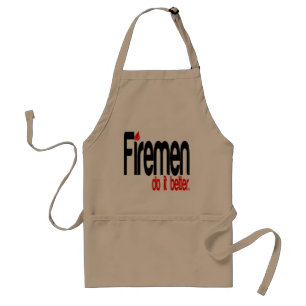 Firemen Do It Better Joke Adult Apron