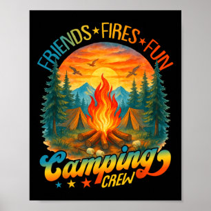 Fires Friends Fun Camping Crew Summer Camp Campfir Poster