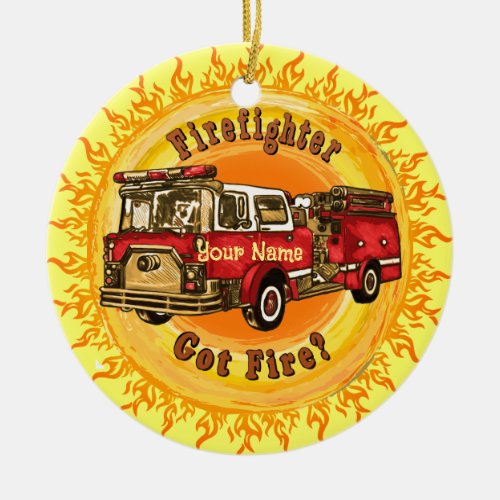 Firetruck Got Fire Ceramic Ornament