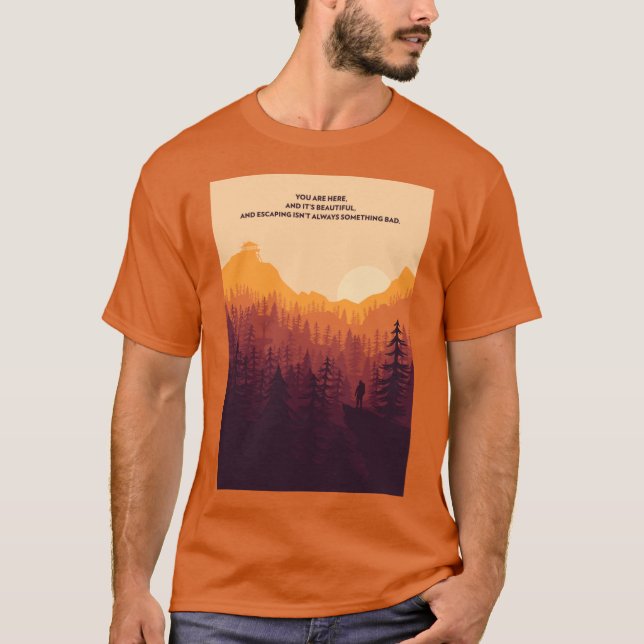Firewatch Minimalist Quote Active friends T-Shirt (Front)