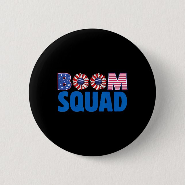 Firework Director Funny 4th Of July Boom Squad.  Button (Front)